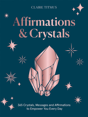 cover image of Affirmations & Crystals